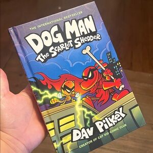 Dog Man: The Scarlet Shedder Book